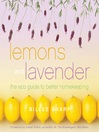 Lemons and Lavender (eBook): The Eco Guide to Better Homekeeping